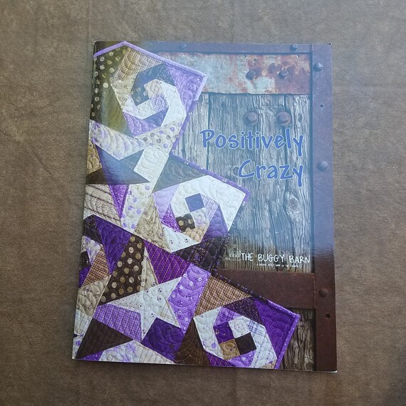 Quilt Book Very Rare Book Positively Crazy By The Buggy Etsy