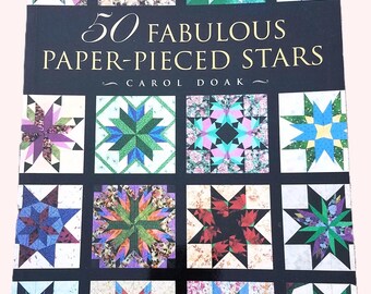 50 Fabulous Paper Pieced Stars Book, by Carol Doak, Star Blocks Foundation Piecing, RARE OOP Book with CD, Like New Quilt Book - QB5454
