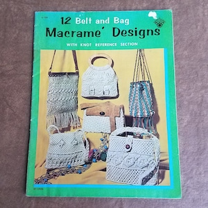 Vintage 70s Macrame Booklet, Belt and Bag Macrame Designs, by Karen Sargentich, Excellent Condition, 1970s Craft Booklet - VB4179