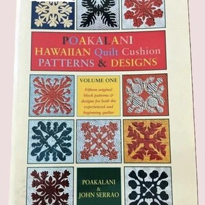 Poakalani Hawaiian Quilt Cushion Patterns Designs, Volume One by Poakalani & Serrao - Excellent Cond RARE OOP Vintage Book - QB6239 image 7