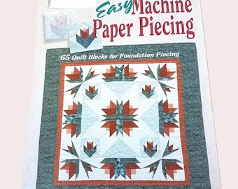 Easy Machine Paper Piecing Quilt Book, by Carol Doak, Foundation Piecing Techniques, Loved Cond Pre Owned Book - QB6538