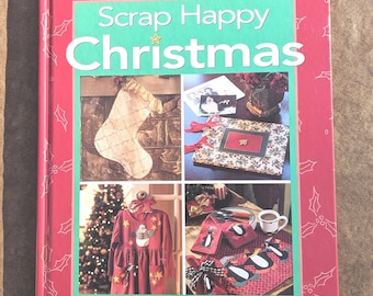 Scrap Happy Christmas Book, Fast Projects with Wonder Under, Fun with Fabric Book, DIY Holiday Crafts, Pre Owned Book - CB1082