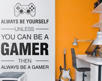 Always a Gamer, Game Decor, Gamer Wall Decor, Gamers, Wall Decal, Video Game, Wall Stickers, Kids Bedroom Decals, Gamer, Gaming, Wall Decals