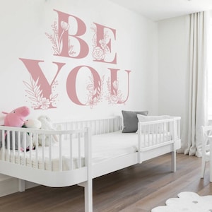 Be You Floral Wall Decal - Minimalist Die-Cut Vinyl Sticker for Nursery, Bedroom, or Home - Nature-Inspired Calming Botanical Decor