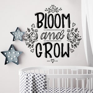 Bloom and Grow, Nursery Wall Art, Nursery Wall Decor, Wall Decal, Nursery Decals, Nursery Decor, Wall Decals, Wall Stickers, Baby Shower