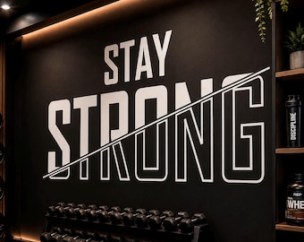 Vinilo decorativo para gimnasio "Stay Strong", pegatina motivacional de vinilo para la decoración del gimnasio en casa, arte mural con cita de fitness para entrenar, letrero de regalo para atletas