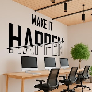 Motywacyjna naklejka ścienna z winylu „Make It Happen” do wystroju biura