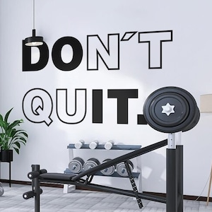Don't Quit, Dekoracja ścienna siłowni, Naklejka ścienna, Naklejka ścienna, Cytaty motywacyjne, Inspirujące cytaty, Cytaty siłowni, Cytaty, Motywacja, Inspiracja, Prezent
