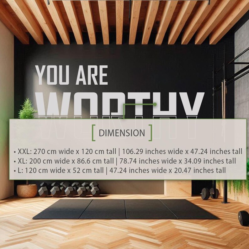 May include: A black wall with white text that reads "YOU ARE WORTH IT" and a list of dimensions in centimeters and inches for different sizes of a product. The text "DIMENSION" is in brackets below the text "YOU ARE WORTH IT".