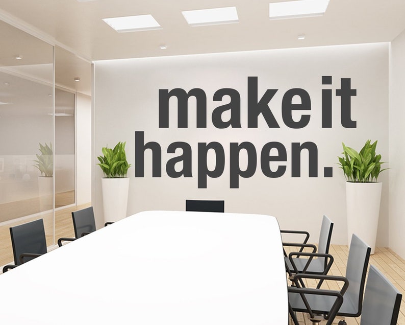 Make It Happen, Office Decor, Office Wall Art, Home Office, Wall Sticker, Office Decals, Wall Decor, Wall Decal, Wall Art, Office Art, Decal image 1