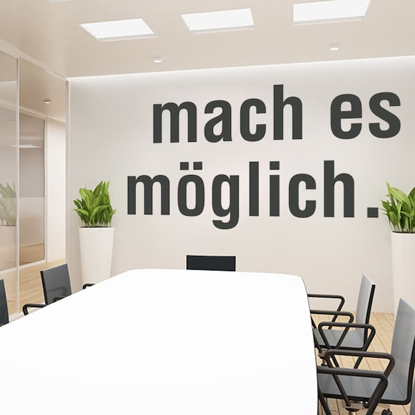 Wandtattoo, Büro Dekoration, Wandkunst, Office Dekoration, Bürozubehör, Büroartikel, Wand Dekoration, mach es moeglich, Deko, Wandtatoos