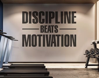 Discipline Beats Motivation, Fitness Stickers, Exercise, Workout , Gym Wall Decal, Wall Decals, Gym, Exercise, Motivational, Decal, Sticker