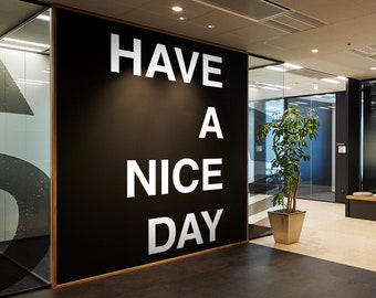 Have a Nice Day, Büro Wandkunst, Büro Deko, Büro Wandtattoo, Büro Wanddeko, Wandtattoo Büro, Büro, Home Office, Büro wand