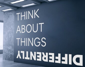 Modern Office Decoration Die-Cut Vinyl Wall Decal for Best Home Office, Workstation Design, Office Walls | Think About Things Differently