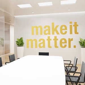 Make It Matter Office Wall Art Office Decor Home Office - Etsy