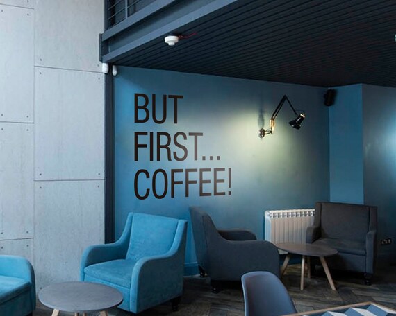 Coffee Office Decals Decor Wall Art