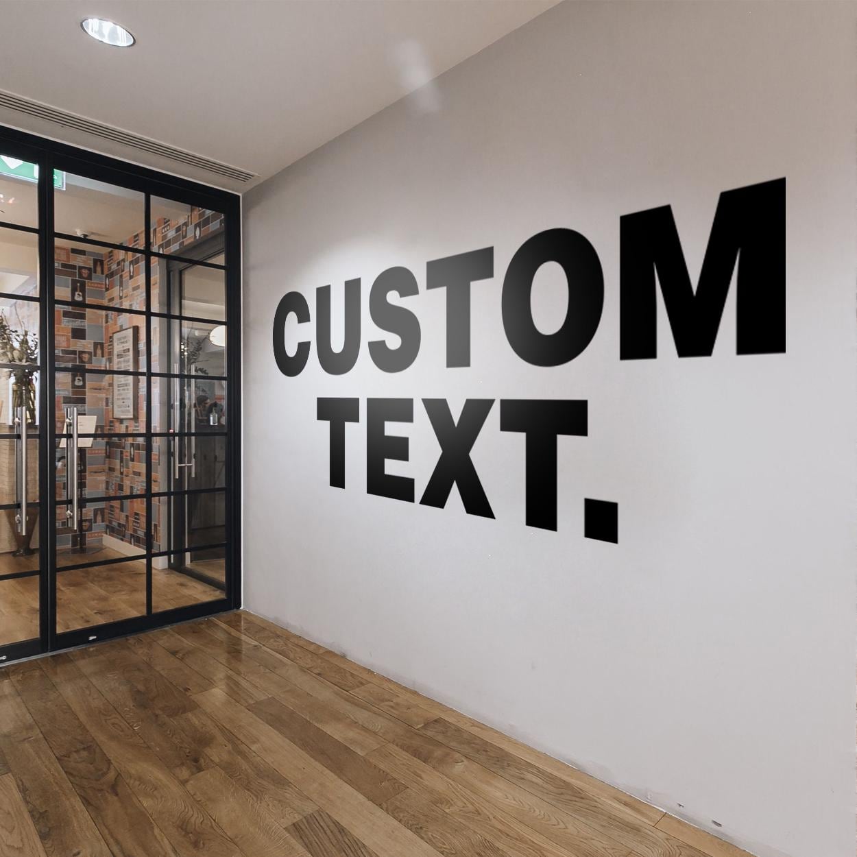 Custom Vinyl Wall Decal for Office or Home Motivation and Decor