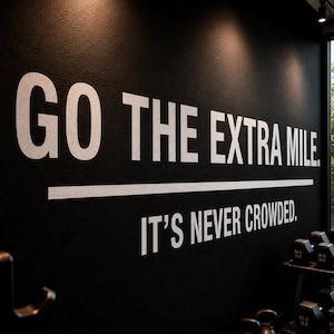 Sticker mural salle de sport, faites un effort supplémentaire, il n'y a jamais de monde, autocollant motivant en vinyle pour le bureau