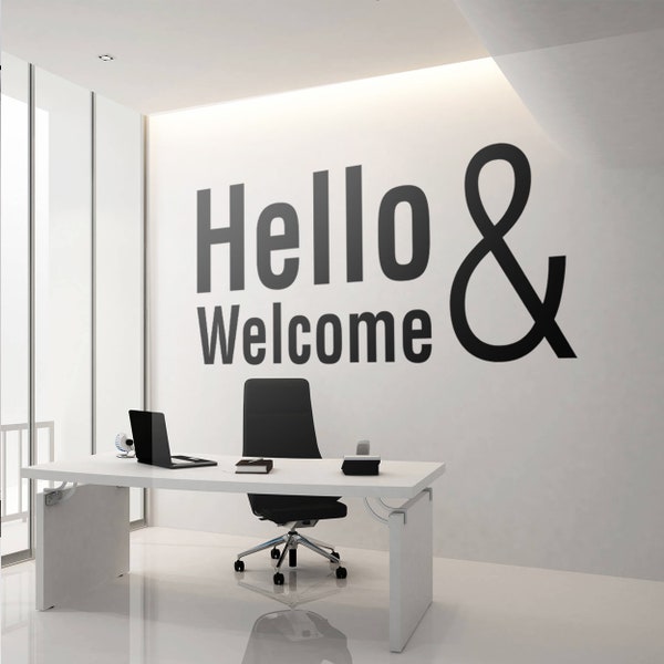 Hello & Welcome, Office Lobby, Office Wall Art, Office Decor, Office Decals, Office Walls, Office Supplies, Office Sticker, Office Signs