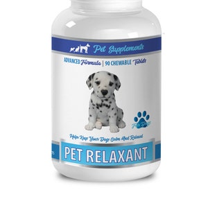 May include: White bottle with a blue label that says "Pet Supplements Advanced Formula 90 Chewable Tablets" and "Pet Relaxant" with a picture of a Dalmatian puppy. The label also says "Helps Keep Your Dogs Calm And Relaxed" and has a paw print logo that says "For Dogs".