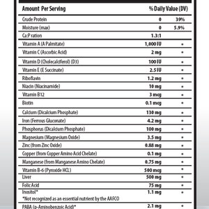 May include: Supplement Facts label listing the nutritional content per serving of a chewable tablet. The label includes vitamins, minerals, and other ingredients, with their corresponding daily values. The label also states that the product contains dehydrated liver, dicalcium phosphate, vegetable stearic acid, vegetable magnesium stearate, and silica.