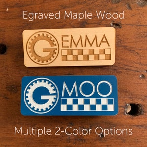 MSTies Nametag for when you've got Movie Sign! Lasercut Wood or Acrylic