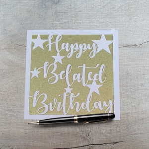 Handmade Belated Birthday Card, Belated Card for her, Late Birthday Card, Happy Belated Birthday