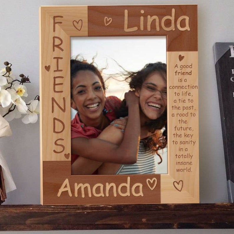 Friends Picture Frame Personalized Wooden Picture Frames 4x6 Etsy