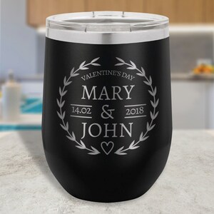 Custom Wine Tumbler Valentine&#39;s Day Gift, Custom Engraved Tumbler Gift, Personalized Insulated Wine Glass, Wine Tumbler Valentine Favor