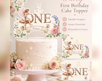 Fairy First Birthday Cake Topper, Editable Name (Digital Download)