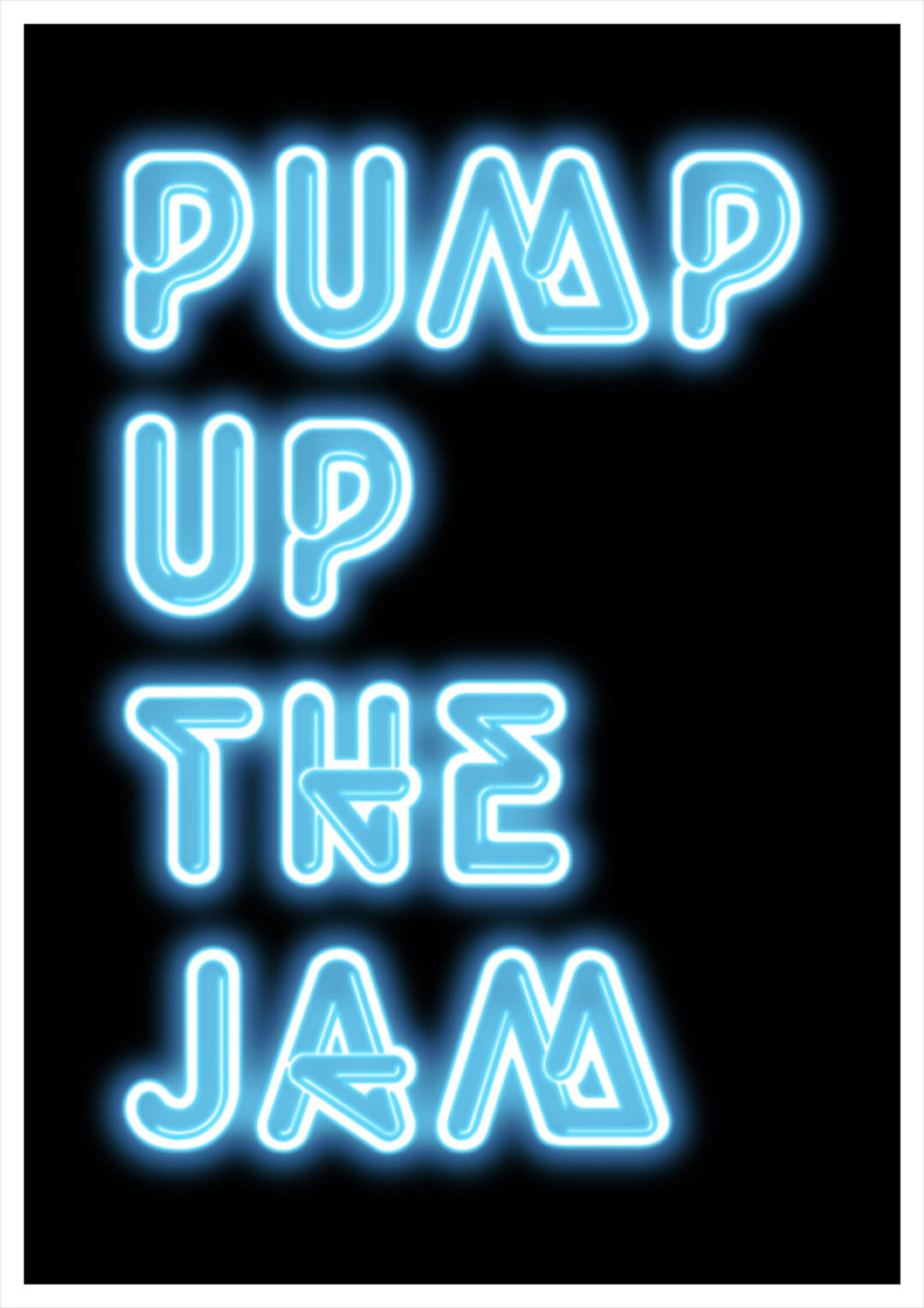 Pump up the Jam A4 or A3 Print Etsy