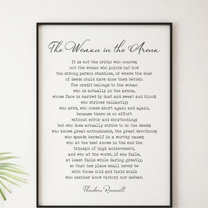 Woman in the arena Daring Greatly Theodore Roosevelt speech Altered from "The Man in the Arena" - Framed & Unframed Options