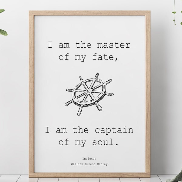 Invictus poem William Ernest Henley Poem Art Print poetry art - I am the master of my fate... captain of my soul. Framed & Unframed Options