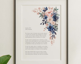 Pablo Neruda Poem Print Sonnet XVII I love you without knowing how - poetry wall art Framed & Unframed Options