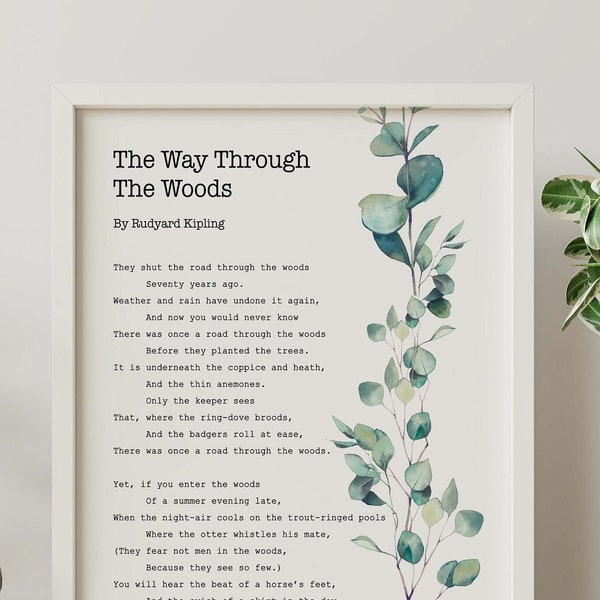 The Way Through The Woods Rudyard Kipling Poem Watercolor Eucalyptus Print - Poster Minimalist Typography Print Framed & Unframed Options