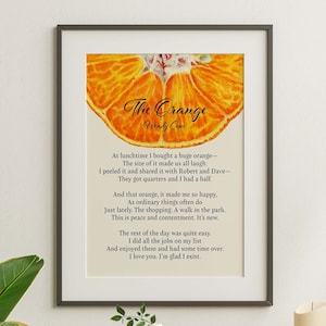 The Orange di Wendy Cope Poster di poesia - Ti amo. Sono felice di esistere - Opzioni con e senza cornice