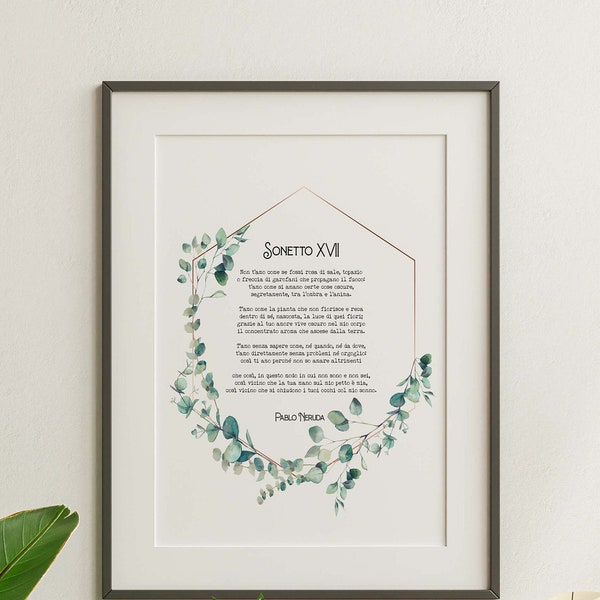 Pablo Neruda Poem Print Sonnet XVII I love you without knowing how - ENGLISH and SPANISH - Framed & Unframed Options