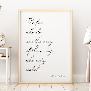 Jim Rohn Quote Print: Inspirational Wall Art, Framed or Unframed