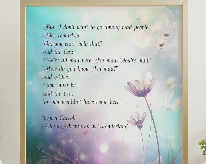 Alice im Wunderland, Cheshire Cat Zitat, We are all mad