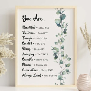 Bible Verse Affirmation Print You Are... Beautiful, Victorious, Enough, Created, Strong, Amazing, Capable, Chosen, Never Alone, Loved