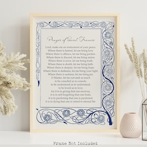 Prayer of Saint Francis Art Print: Framed or Unframed
