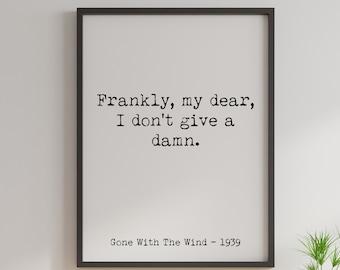 Gone with the Wind-print: eerlijk gezegd, mijn beste citaat - minimalistische muurkunst