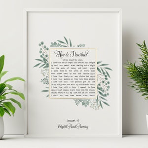 Elizabeth Barrett Browning Poem How Do I Love Thee? Sonnet 43 Art Print Home Decor poetry Love Poem Framed & Unframed Options