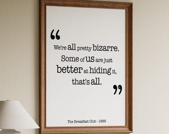 Breakfast Club Quote Print
