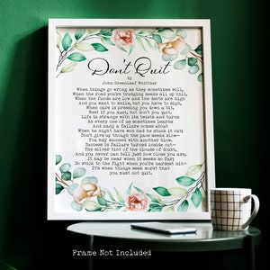 Don&#39;t Quit John Greenleaf Whittier Poem Inspirational Poetry - Framed & Unframed Options