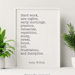 Jocko Willink Print Hard work, late nights, early mornings Inspirational poster - motivational Discipline equals freedom Framed & Unframed