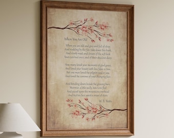 W.B. Yeats Poem Print: When You Are Old, Cherry Blossom Art