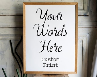 Personalized Quote Print: Custom Lyrics, Poem, or Text (Framed or Unframed)