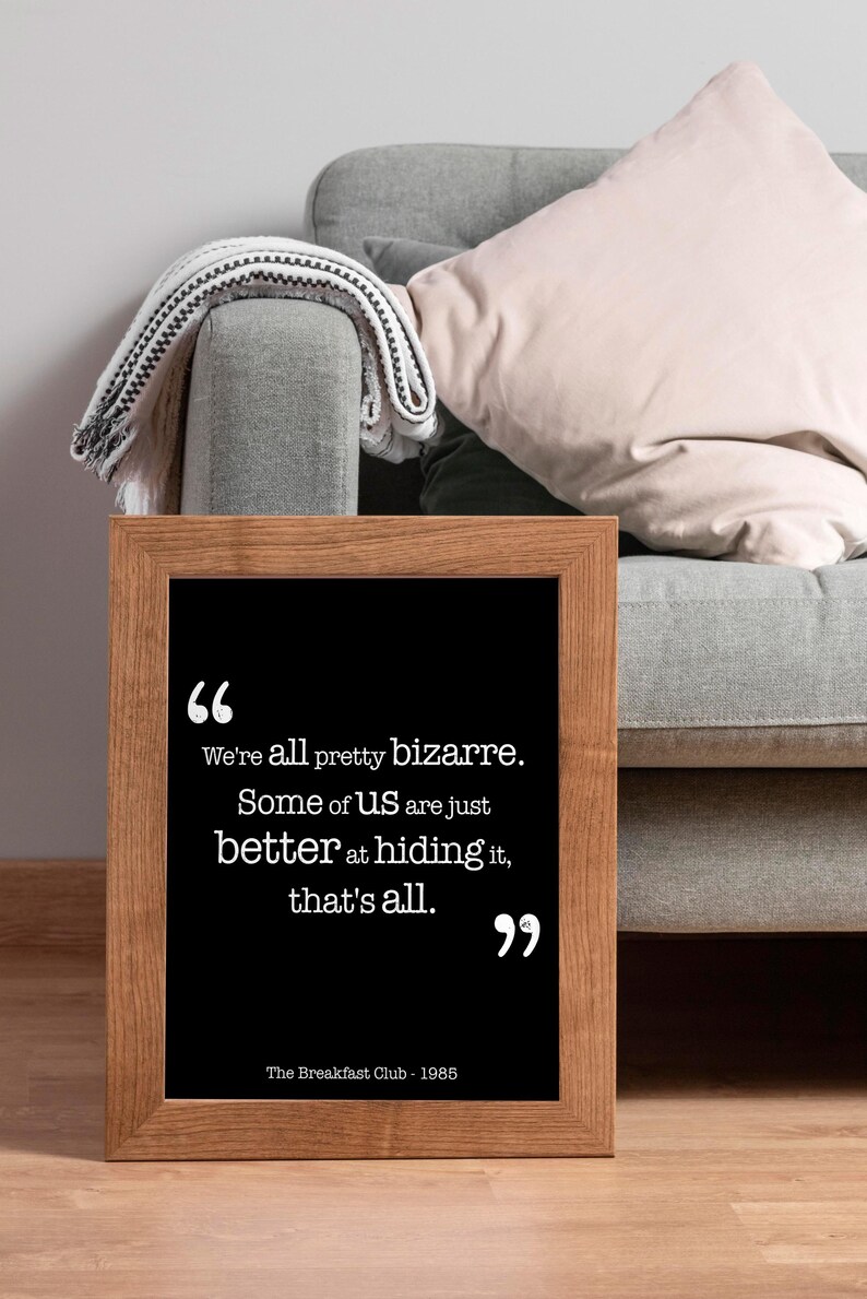 Breakfast Club Quote Print image 13