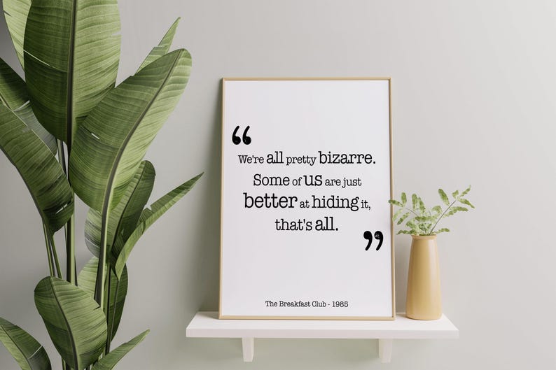 Breakfast Club Quote Print image 4